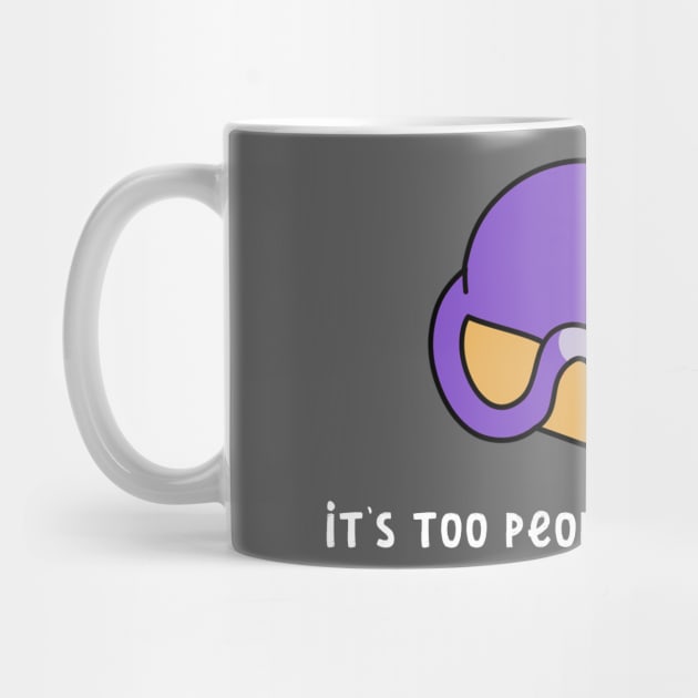 Too Peopley by Jen Talley Design